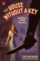 The House Without a Key: A Charlie Chan Mystery