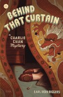 Behind that Curtain: A Charlie Chan Mystery