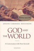 God And The World: Believing And Living In Our Time