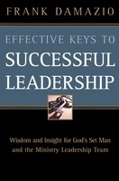 Effective Keys To Successful Leadership