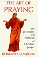 The Art of Praying: The Principles and Methods of Christian Prayer
