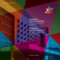 Architecture And National Identity: The Centennial Projects 50 Years On