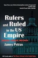 Rulers And Ruled In The Us Empire: Bankers, Zionists And Militants