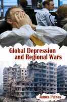 Global Depression and Regional Wars