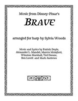 Brave: Music From The Motion Picture Arranged For Harp