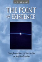 The Point Of Existence: Transformations Of Narcissism In Self-realization