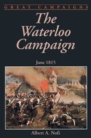 The Waterloo Campaign: June 1815