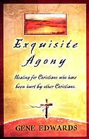 Exquisite Agony (crucified By Christians): Experiencing The Cross As Seen From The Father