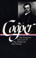 Cooper: Leatherstocking Tales, Volume 1
