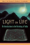 Light On Life: An Introduction To The Astrology Of India