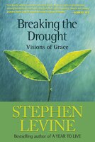 Breaking The Drought: Visions Of Grace