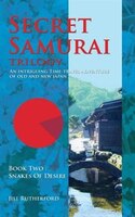 Secret Samurai Trilogy: Book Two, Snakes of Desire