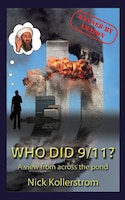 Who did 9/11?: A View from Across the Pond