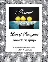 Ñandutí, Lace of Paraguay