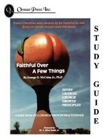 Faithful Over A Few Things Study Guide