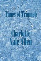 Times of Triumph