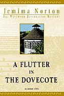 A Flutter In The Dovecote