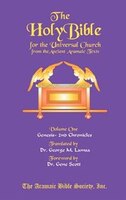 The Holy Bible For The Universal Church V.1