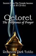 Qetoret: The Fragrance Of Prayer