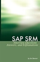 Sap Srm Interview Questions Answers And Explanations