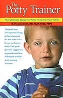 Potty Trainer: The Ultimate Guide To Potty Training Your Child