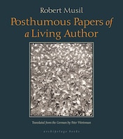 Posthumous Papers of a Living Author