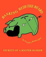 Banking With The Beard