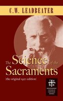 The Science Of The Sacraments