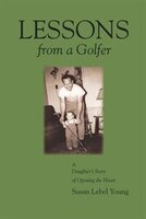 Lessons From A Golfer