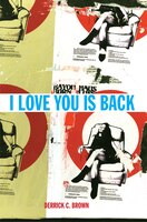 I Love You Is Back