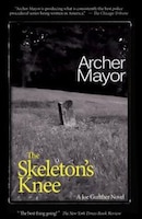 The Skeleton's Knee: A Joe Gunther Novel (Joe Gunther Mysteries)