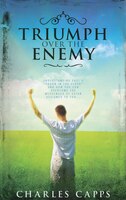 Triumph Over The Enemy
