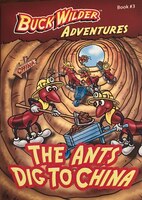 The Ants Dig to China