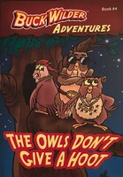 The Owls Don't Give A Hoot