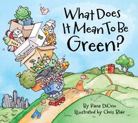 What Does It Mean To Be Green?