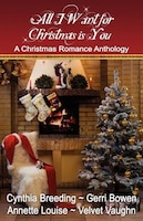 All I Want For Christmas Is You