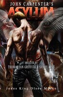 John Carpenter's Asylum Volume 1