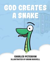 God Creates A Snake