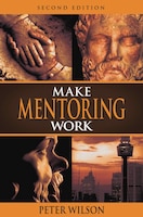 Make Mentoring Work