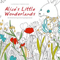 Alice's Little Wonderlands: An Entertaining Coloring Experience