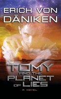 Tomy And The Planet Of Lies