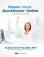 Master Intuit Quickbooks Online: From Setup To Tax Time