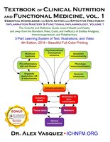 Textbook of Clinical Nutrition and Functional Medicine, vol. 1: Essential Knowledge for Safe Action and Effective Treatment Alex Vasquez Author