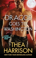 Dragos Goes to Washington