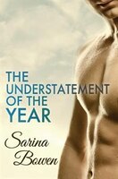 The Understatement of the Year: (Ivy Years #3)