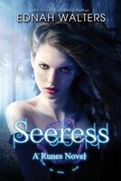 Seeress: A Runes Book