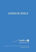 Mirror Bible (784 page, Eighth Edition 7 X 10 Inch, Wide Margin - the black cover replaces both the older red and blue cover versi