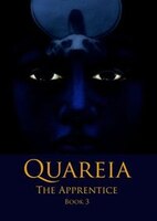 Quareia The Apprentice: Book Three
