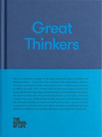 Great Thinkers: Simple Tools From Sixty Great Thinkers To Improve Your Life Today.