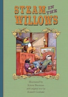Steam in the Willows: Premium Colour Edition